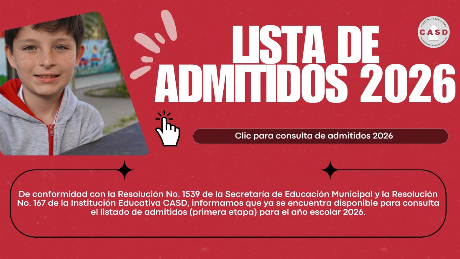 Resultados admisión primera etapa – aspirantes nuevos grados prejardín a 11 – I.E. CASD.